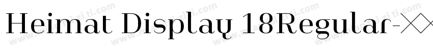 Heimat Display 18Regular字体转换
